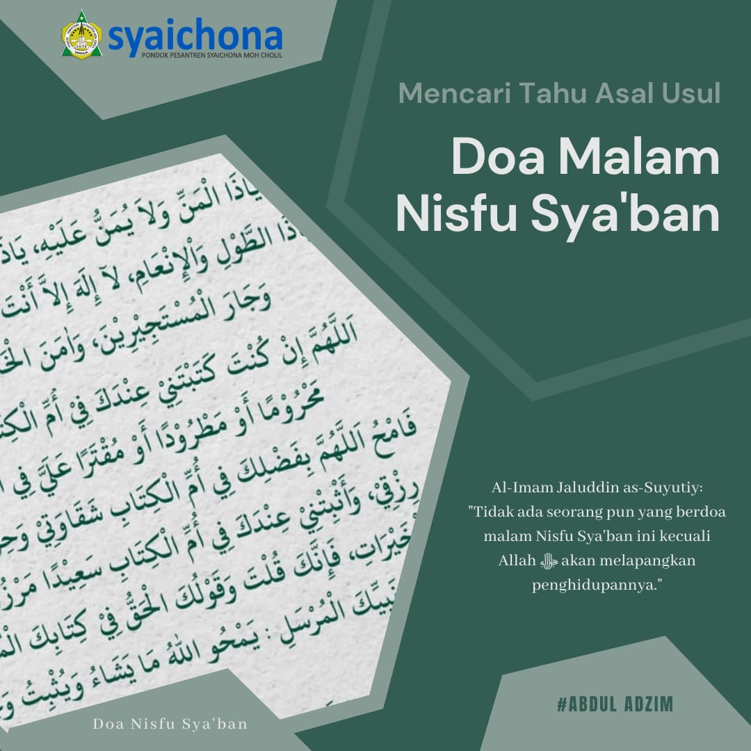 MENCARI TAHU, ASAL USUL DOA MALAM NISFU SYA’BAN – Syaichona