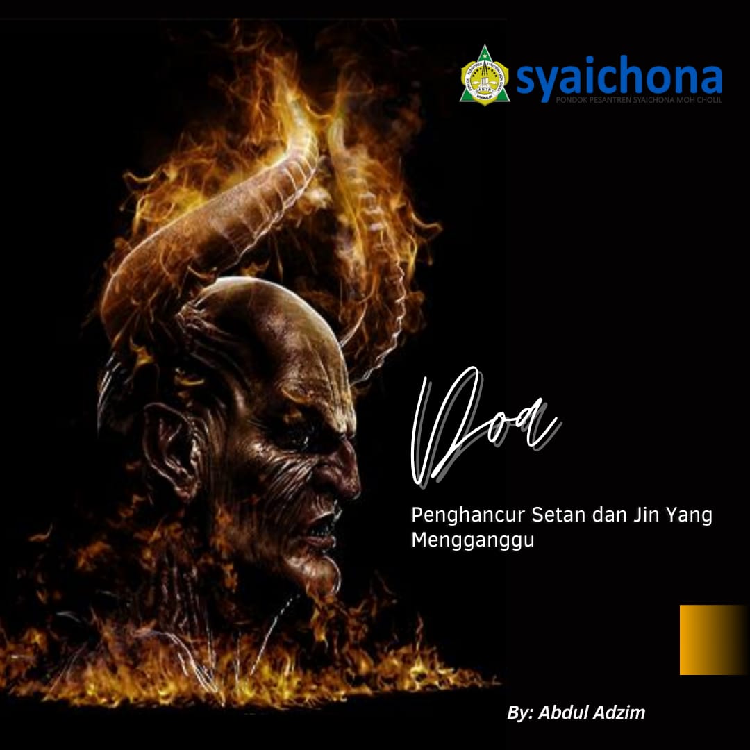 Doa penghancur jin dan setan yang mengganggu